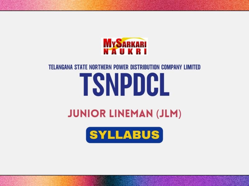 TSNPDCL Junior Lineman (JLM) Syllabus