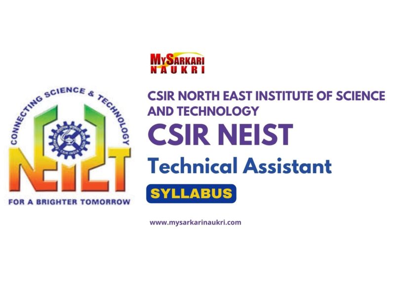 CSIR NEIST Technical Assistant Syllabus