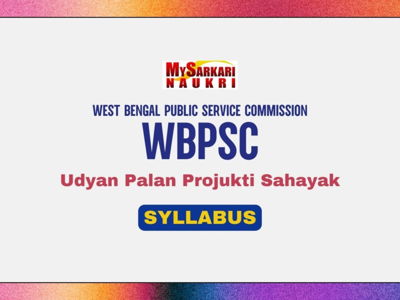 WBPSC Udyan Palan Projukti Sahayak Syllabus