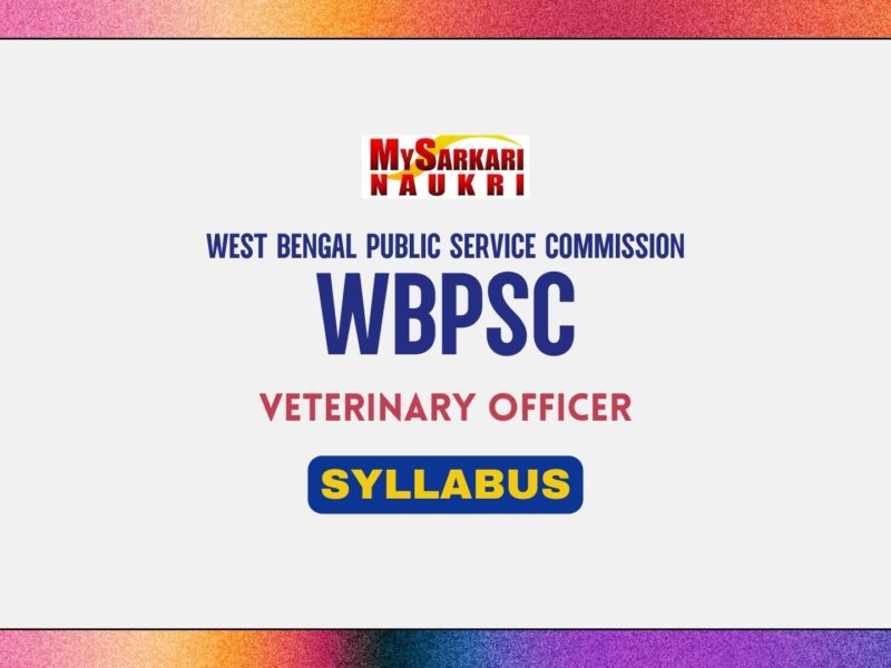 WBPSC Veterinary Officer Syllabus