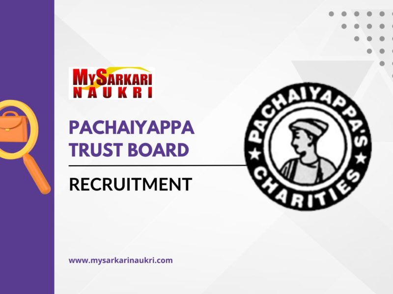 Pachaiyappa Trust Board Recruitment