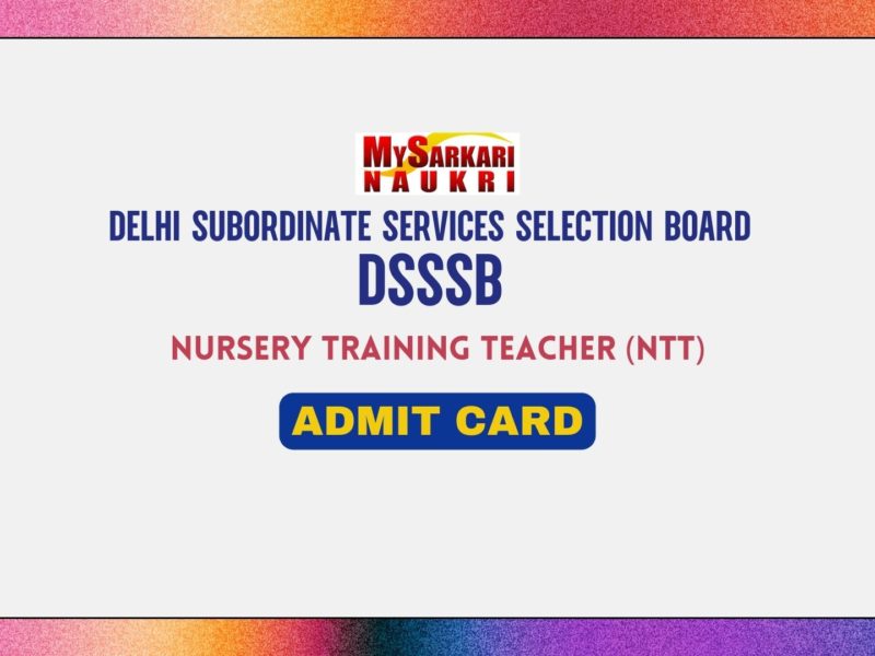 DSSSB NTT Admit Card