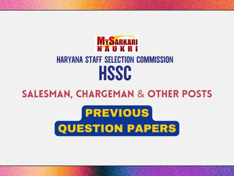 HSSC Salesman, Chargeman & Other Previous Papers