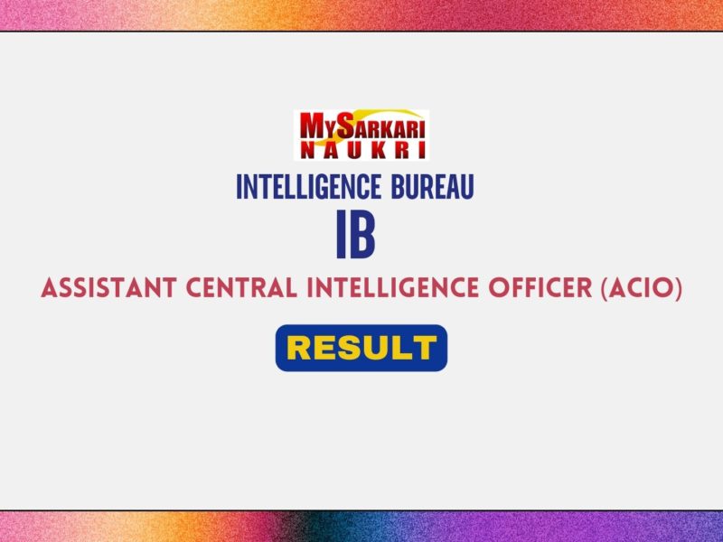 Intelligence Bureau (IB) ACIO Result