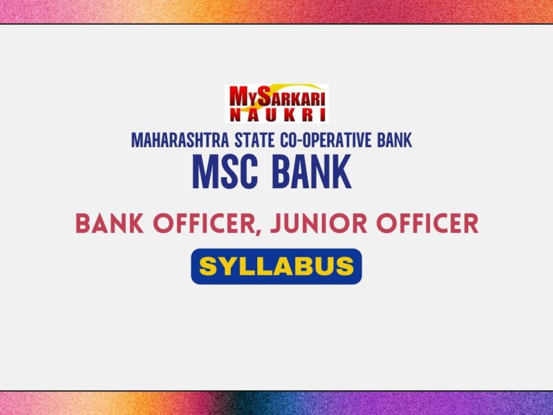 MSC Bank Officer Grade-II, Junior Officer Syllabus