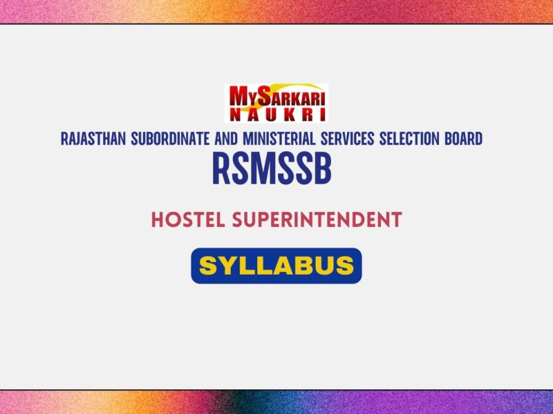 RSMSSB Hostel Superintendent Syllabus