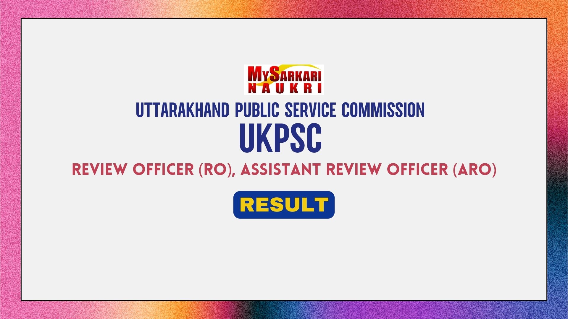 UKPSC RO, ARO Result 2024 (Out) | Cut Off Marks, Merit List ...