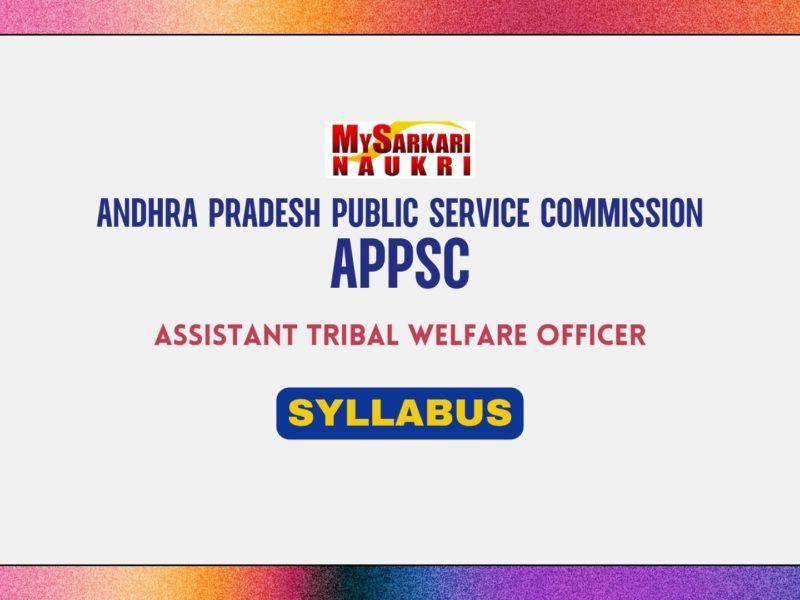 APPSC Assistant Tribal Welfare Officer Examination Syllabus
