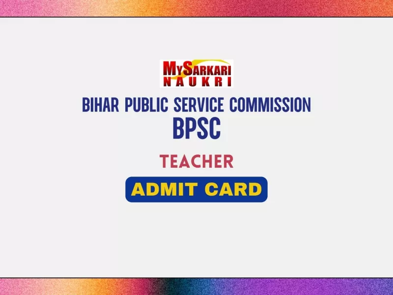 BPSC Teacher Admit Card