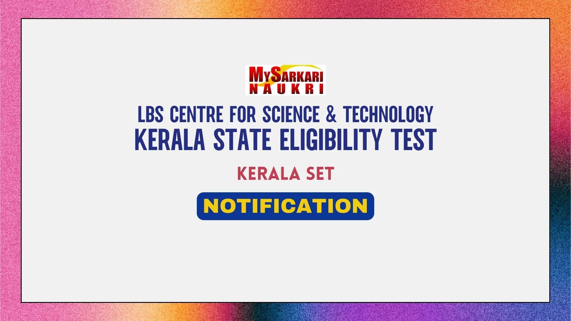 Kerala SET Notification 2024 LBS Kerala SET Application Form MySarkariNaukri En