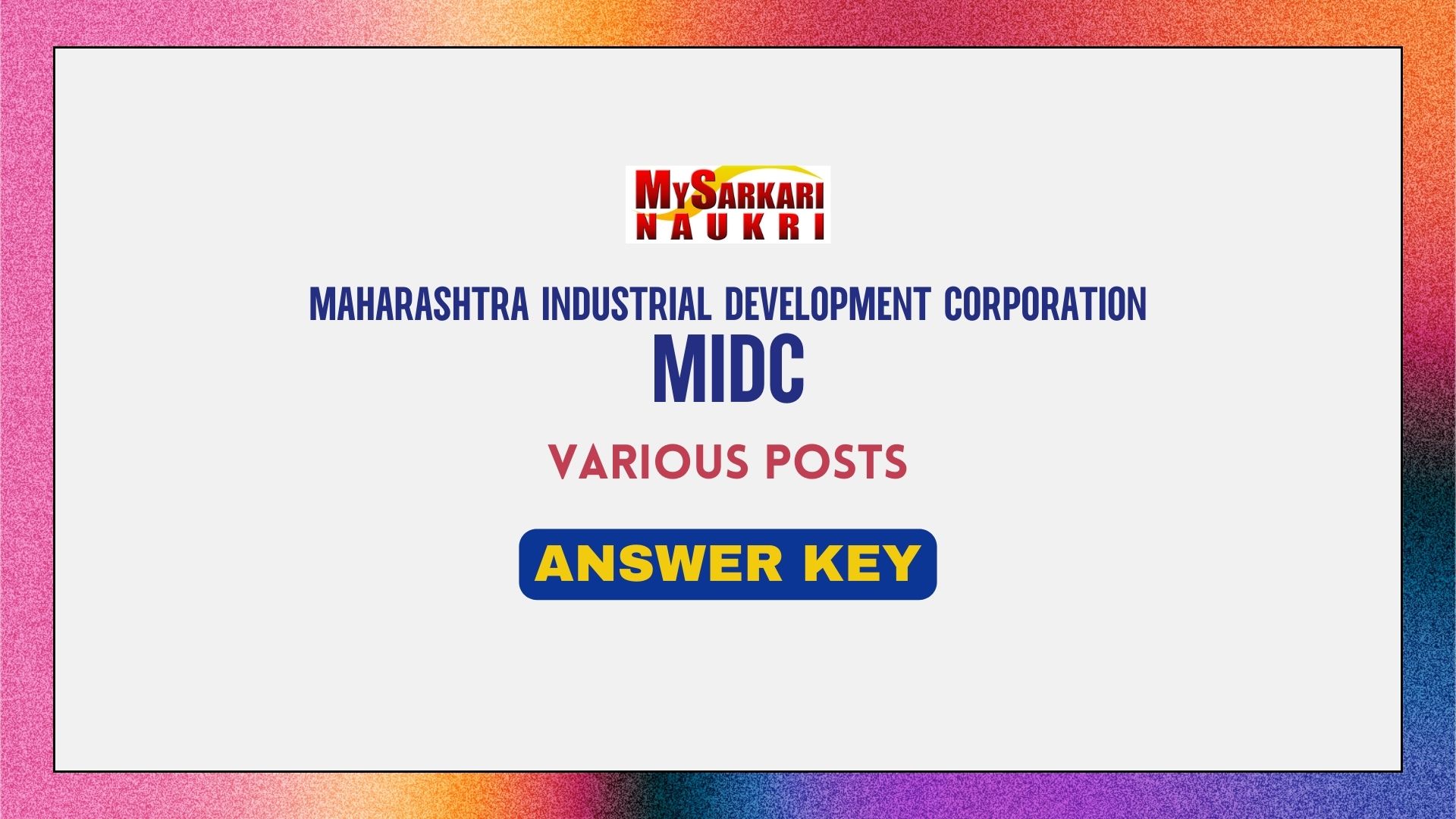 MIDC Answer Key 2024 | Exam Key and Objections - MySarkariNaukri En