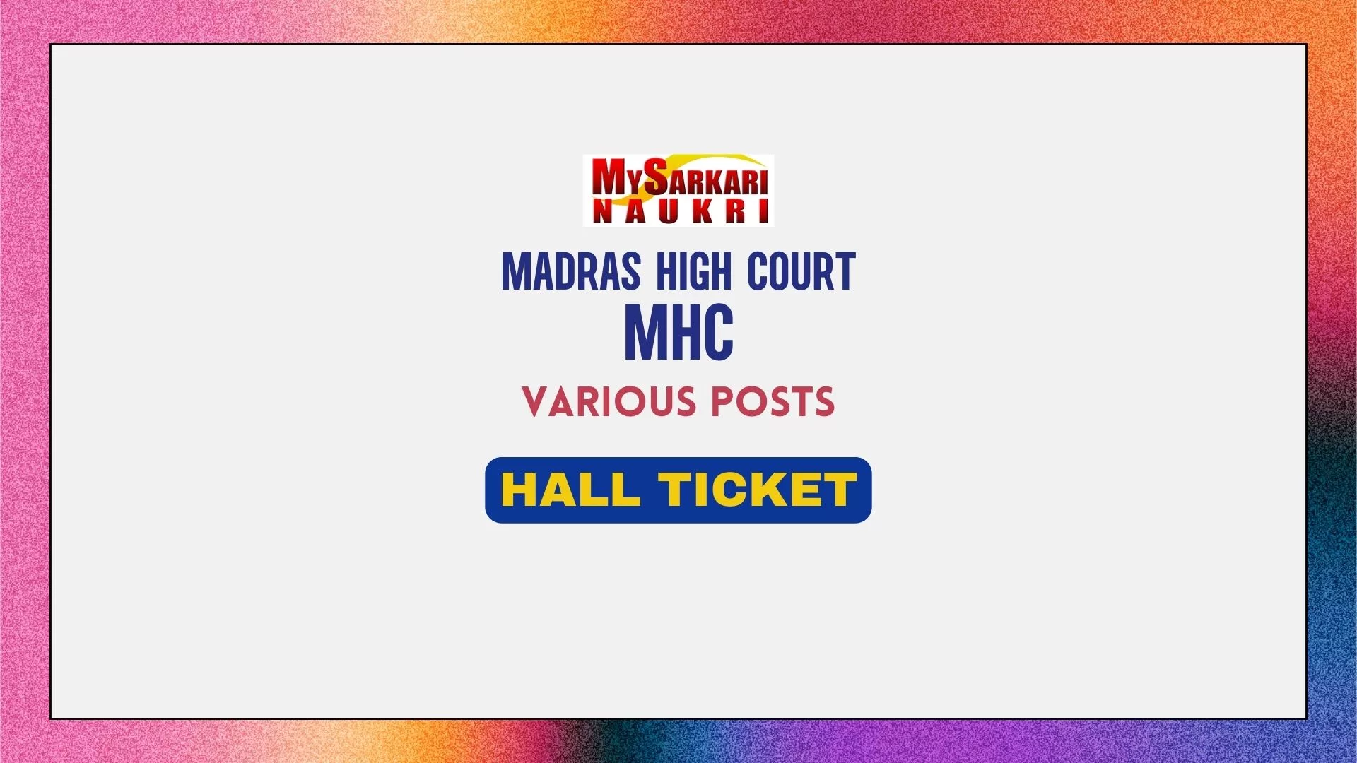 Madras High Court Hall Ticket 2024 Exam Date MySarkariNaukri En