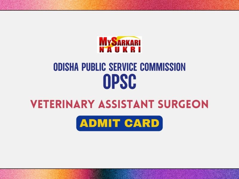 OPSC Veterinary Assistant Surgeon Admit Card