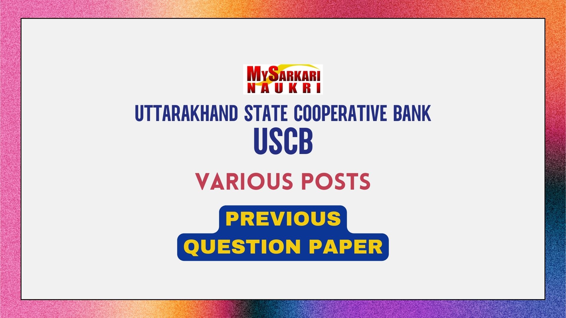 Uttarakhand Cooperative Bank Exam Previous Question Paper