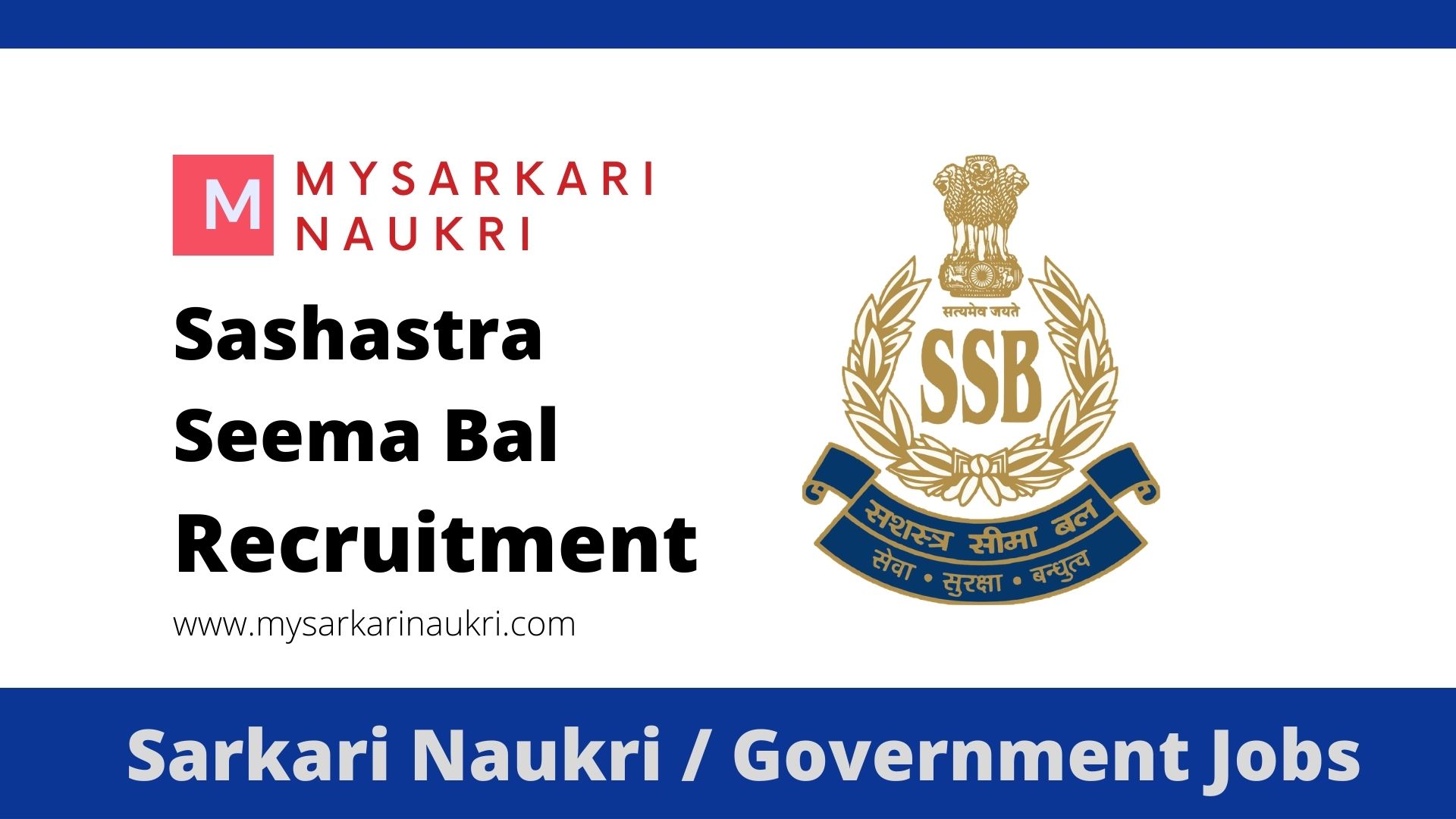 Sashastra Seema Bal Recruitment 2022 ssb.nic.in SSB Jobs