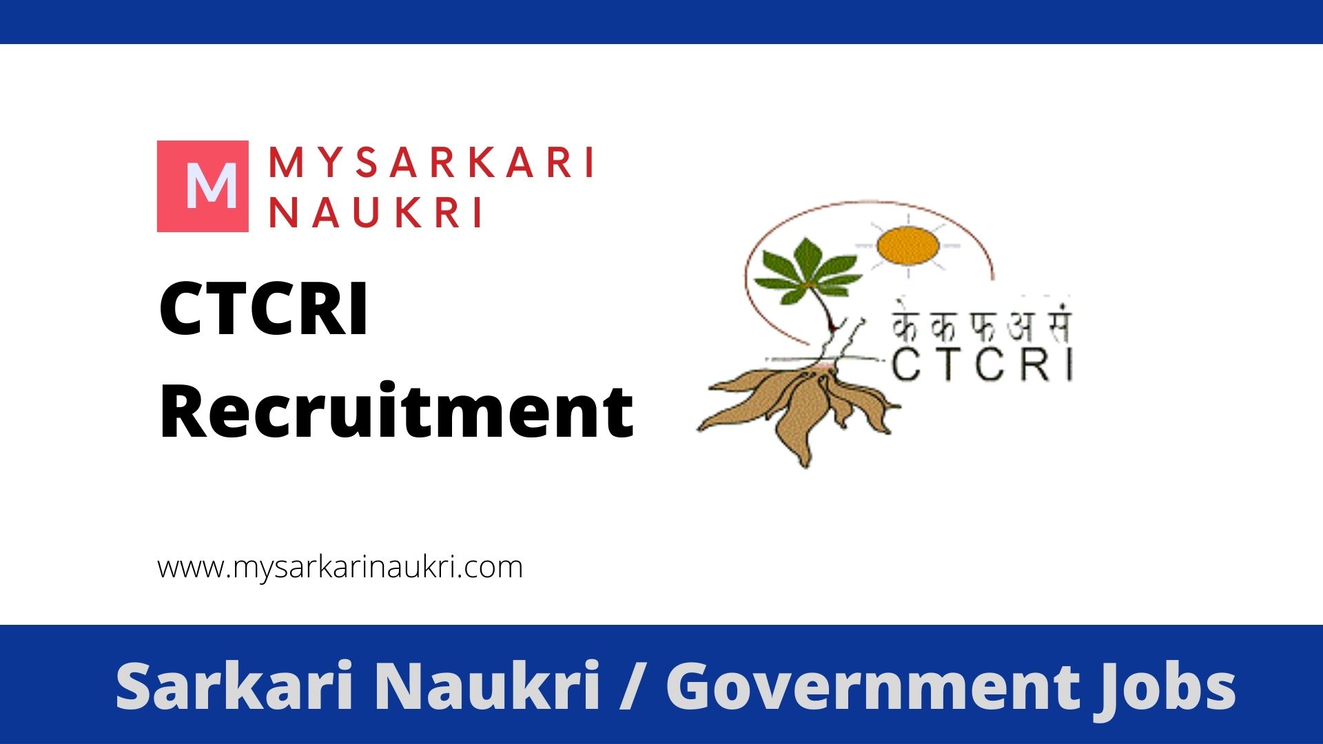 Ctcri Recruitment 2024 For 30 Assistant, Udc, Multi Tasking Staff 