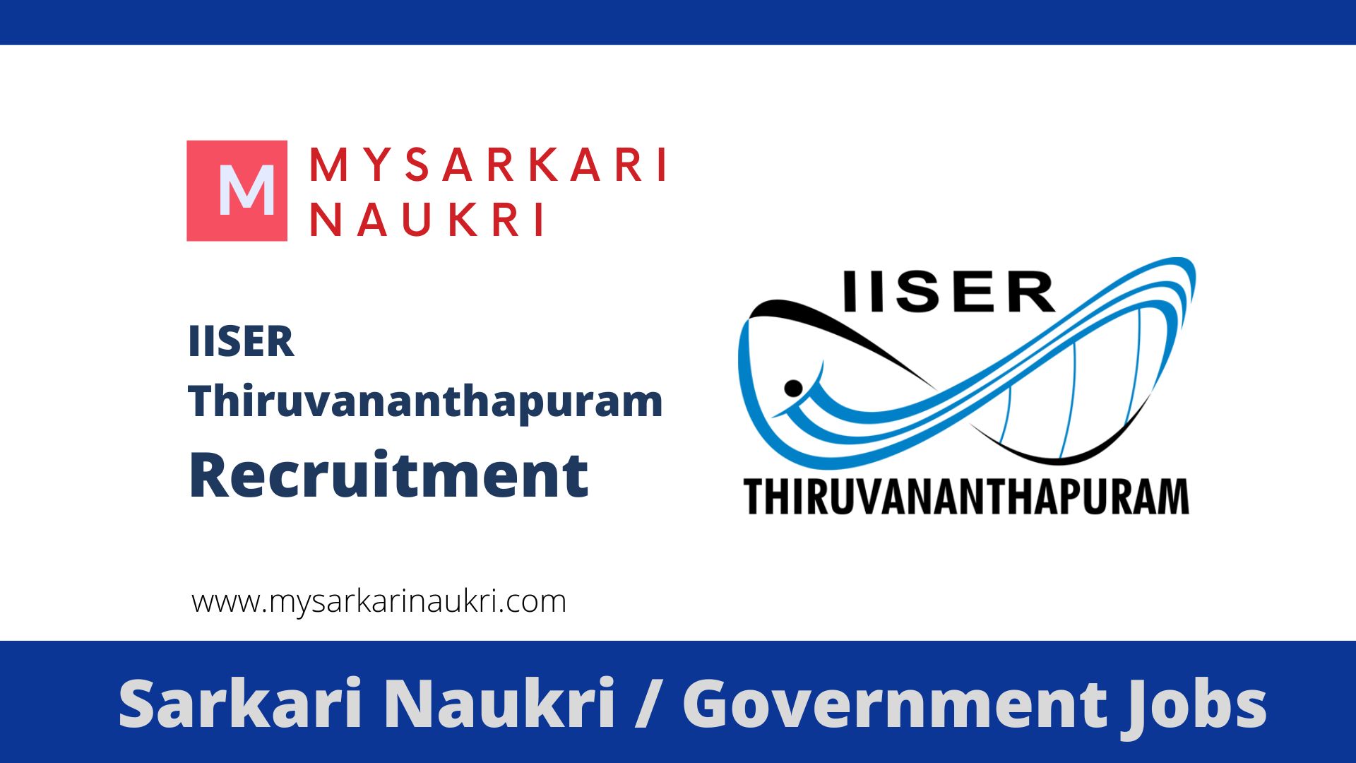 IISER Thiruvananthapuram Ph.D. Admission 2020 | Application Form (Out)