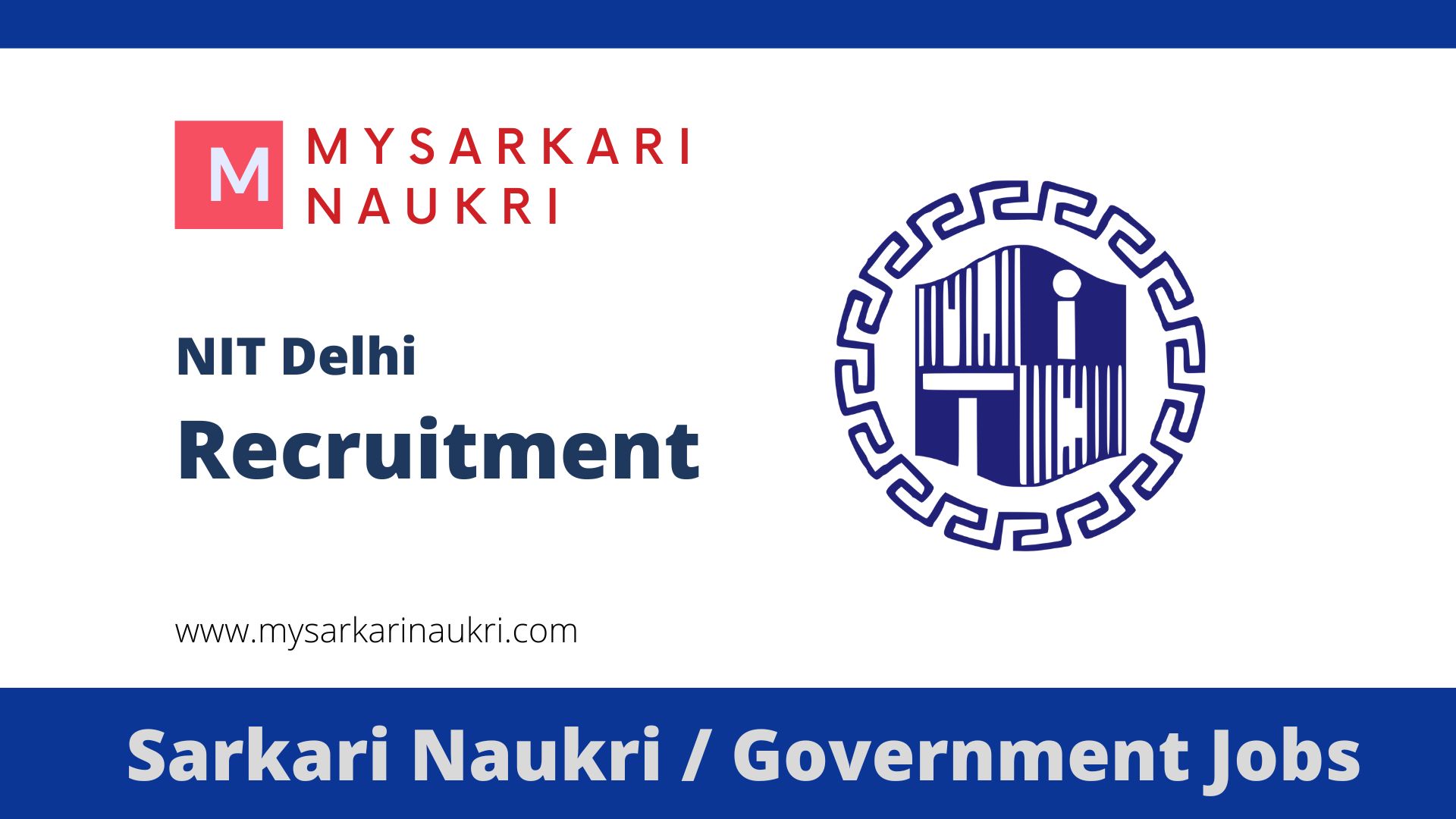 NIT Delhi Recruitment 2024 nitdelhi.ac.in Jobs
