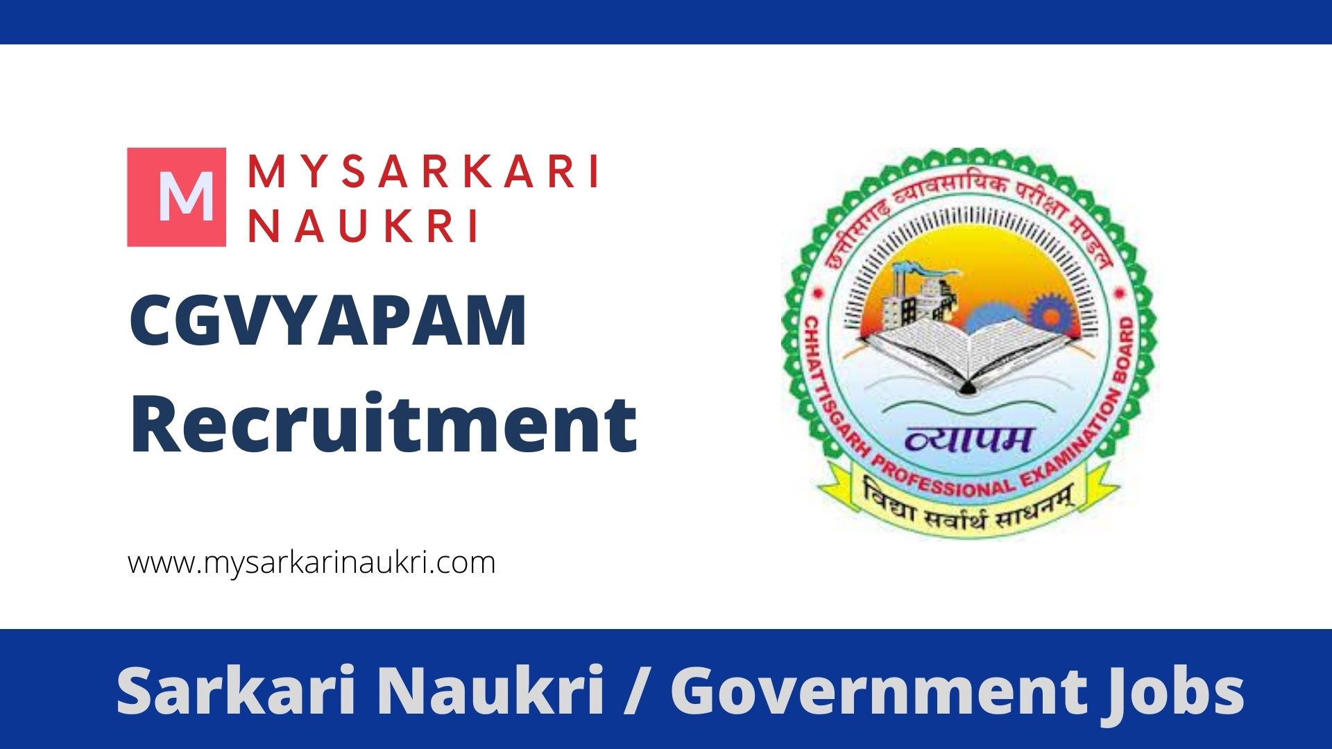 CGVYAPAM Recruitment 2024 cgvyapam.choice.gov.in Jobs