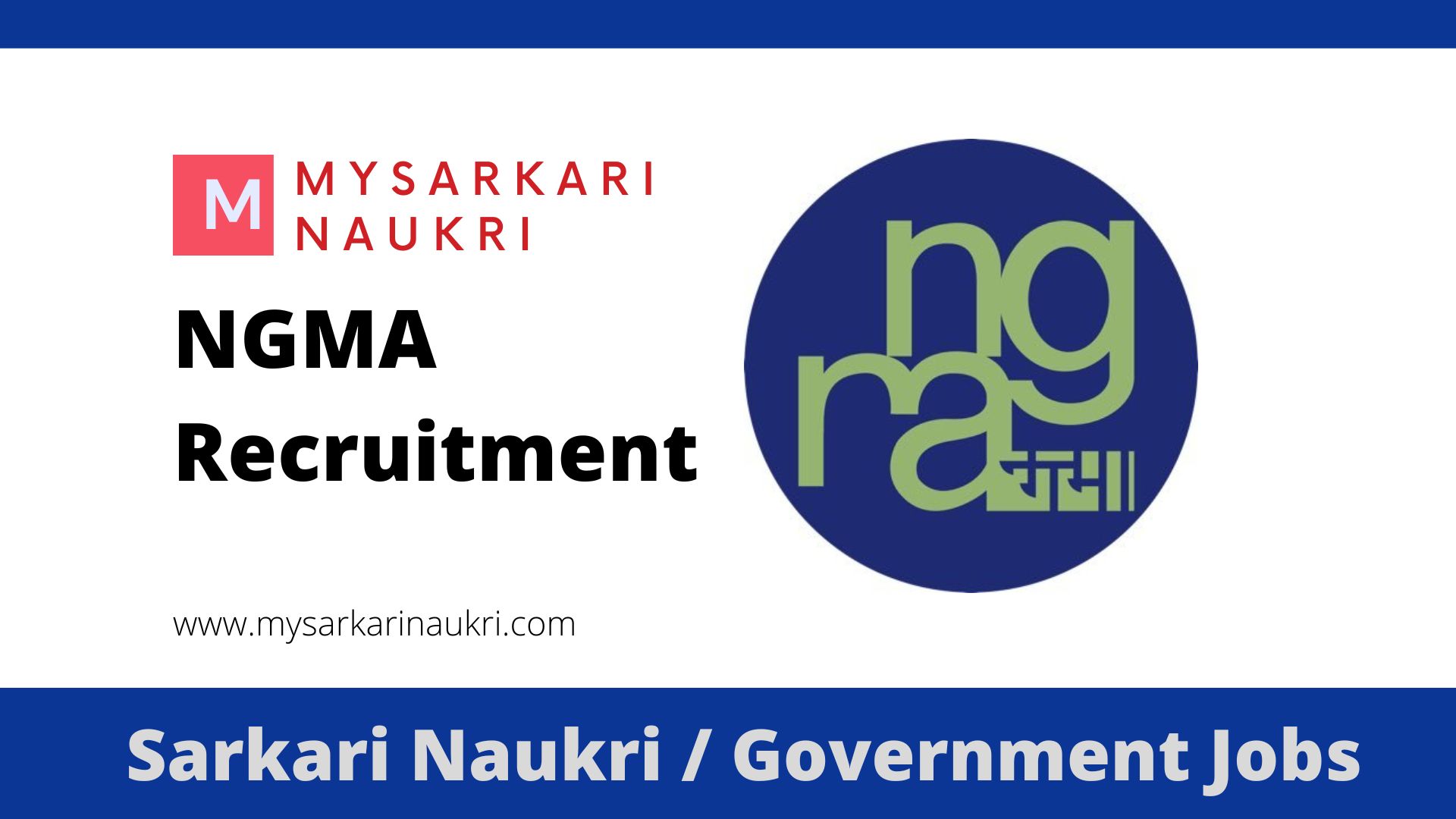 NGMA Recruitment 2025 For Public Relation Officer - MySarkariNaukri.com