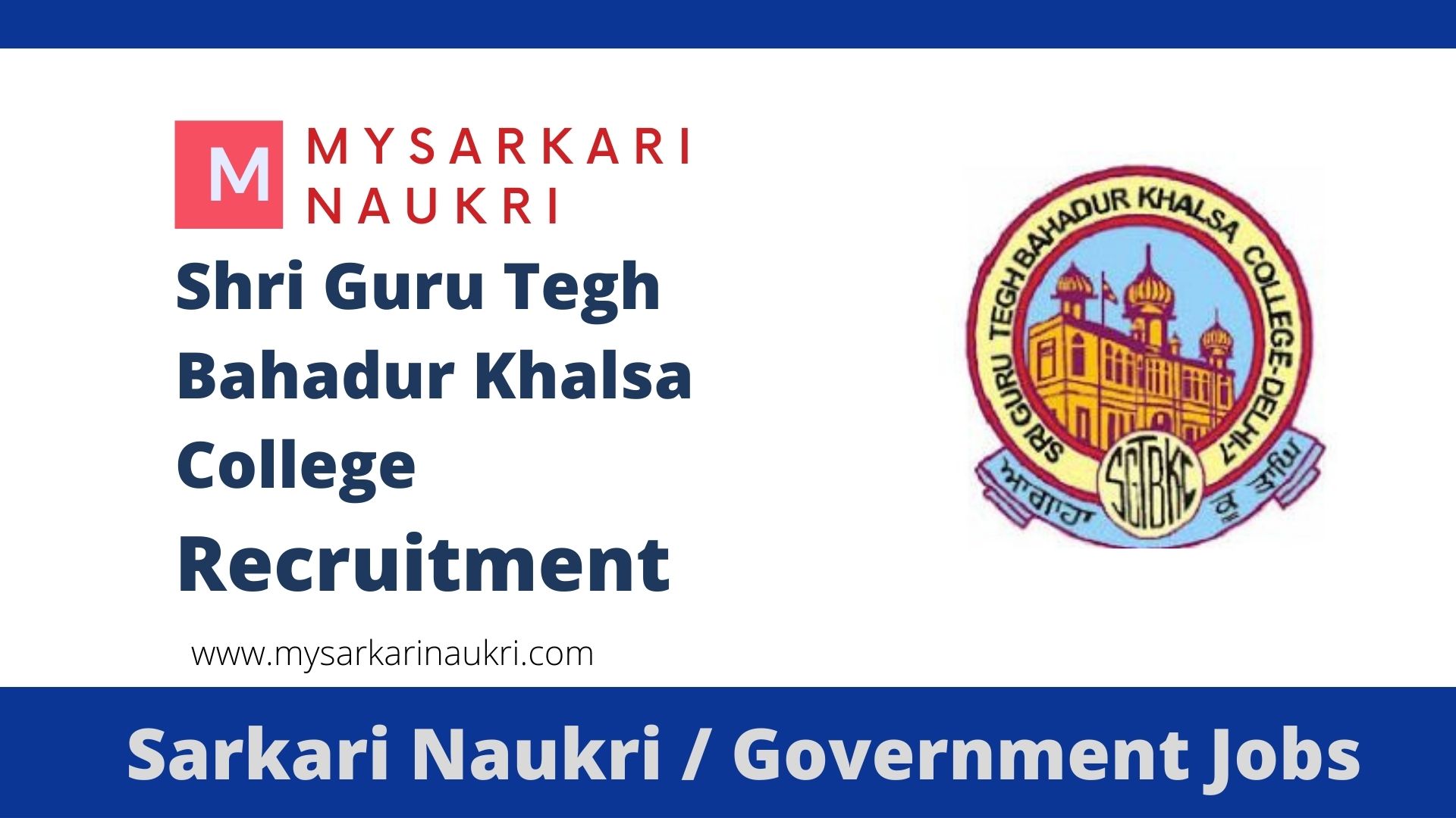 SGTB Khalsa College Recruitment 2024 Sgtbkhalsadu.ac.in Jobs