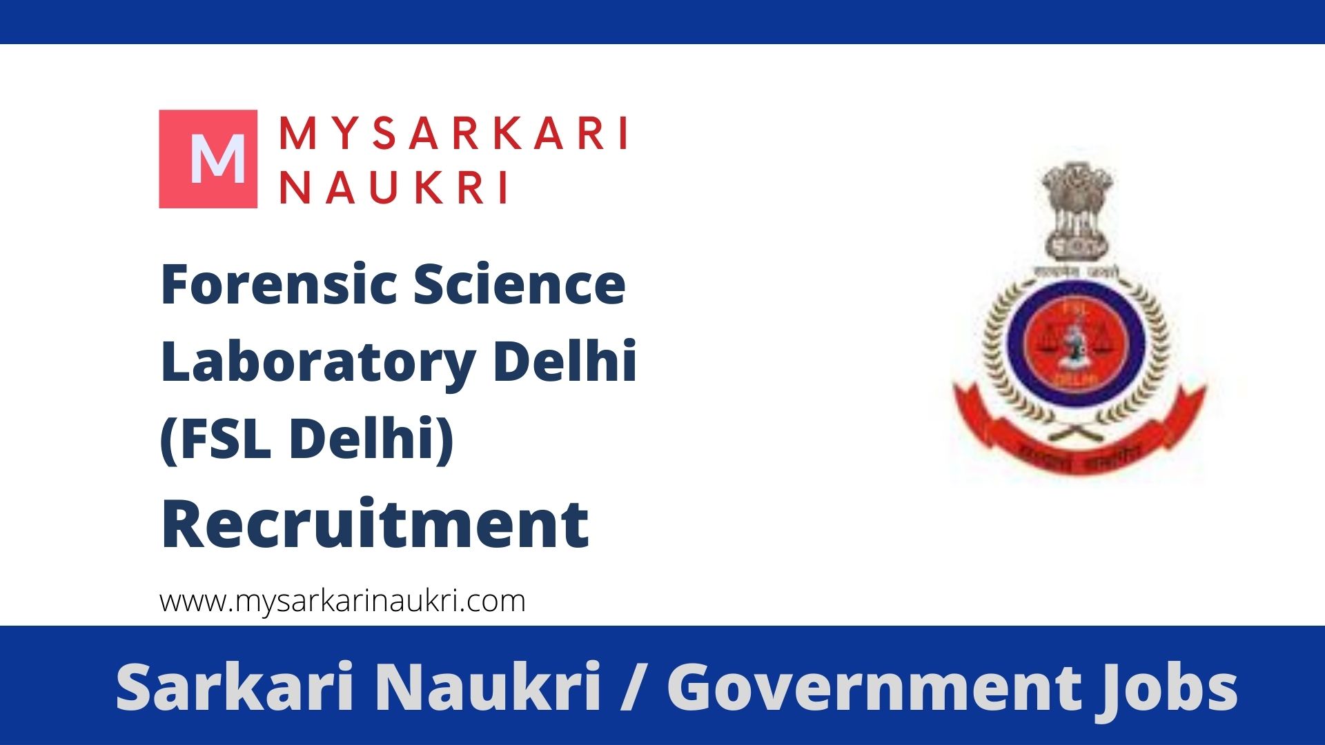 FSL Delhi Recruitment 2023 For 30 Laboratory Assistant and Various