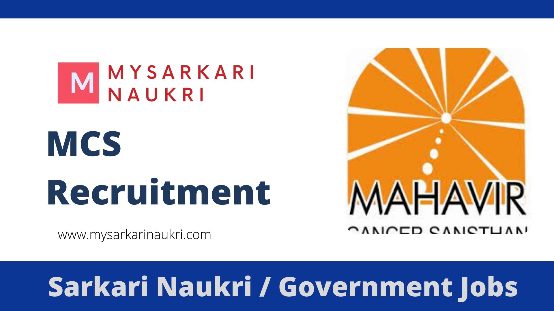 Mahavir Cancer Sansthan Recruitment 2024 - My Sarkari Naukri